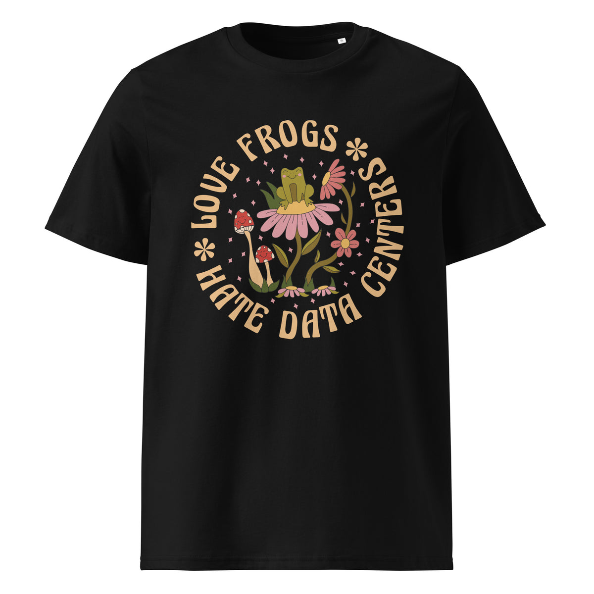 US: LOVE FROGS - HATE DATA CENTERS - Fair Wear - Unisex organic T-Shir ...